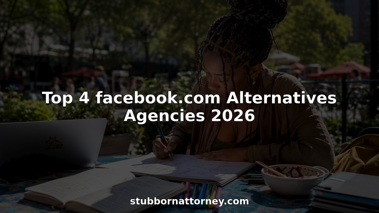 Top 4 facebook.com Alternatives Agencies 2026